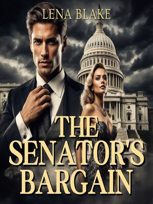 cover image of The Senator's Bargain